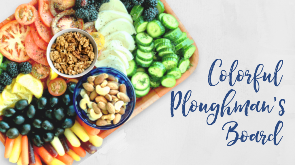Recipe: Colorful Ploughman’s Board