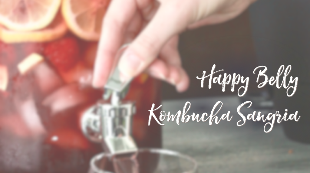Happy Belly Kombucha Sangria