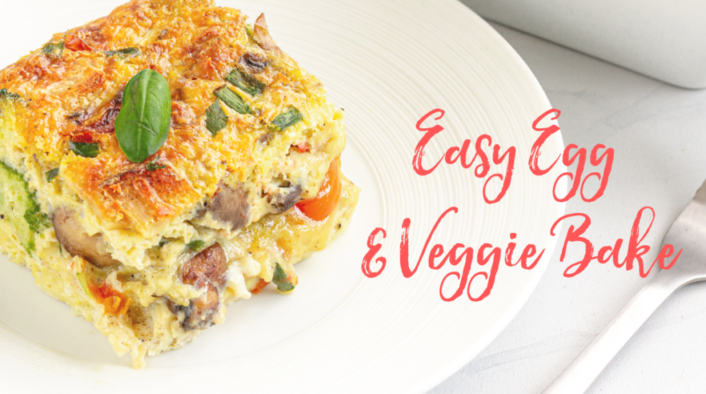 Recipe: Easy Egg & Veggie Bake