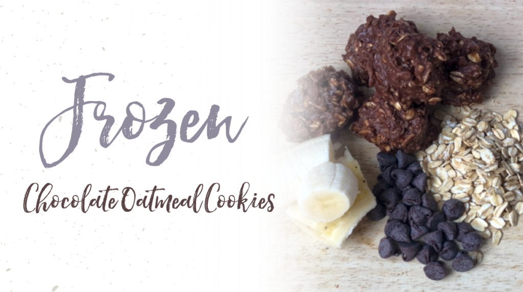 Recipe: Frozen Chocolate Oatmeal Cookies