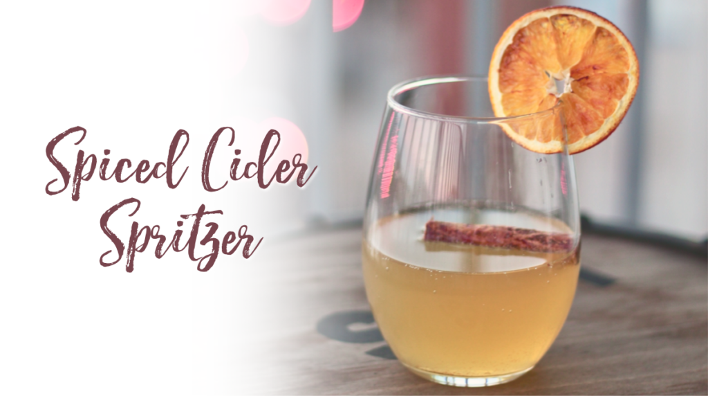 Recipe: Spiced Cider Spritzer