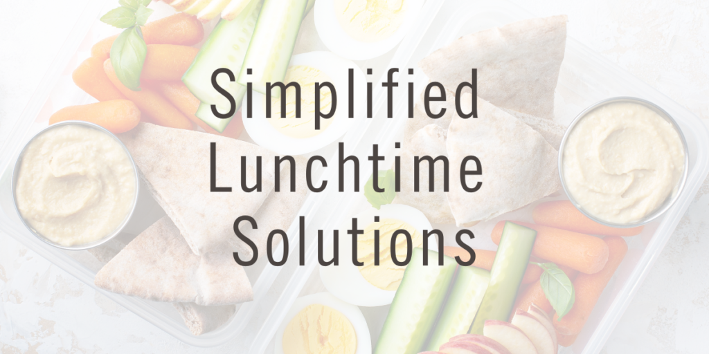 Simplified Lunchtime Solutions