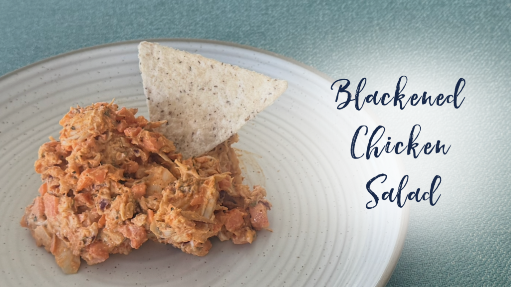 Recipe: Blackened Chicken Salad